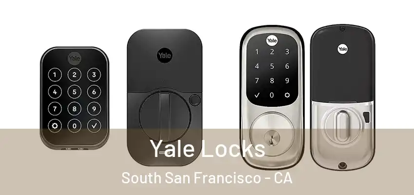  Yale Locks South San Francisco - CA